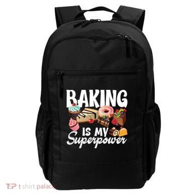 Baking Is My Superpower Clothing Teens Cool Gift Backpack