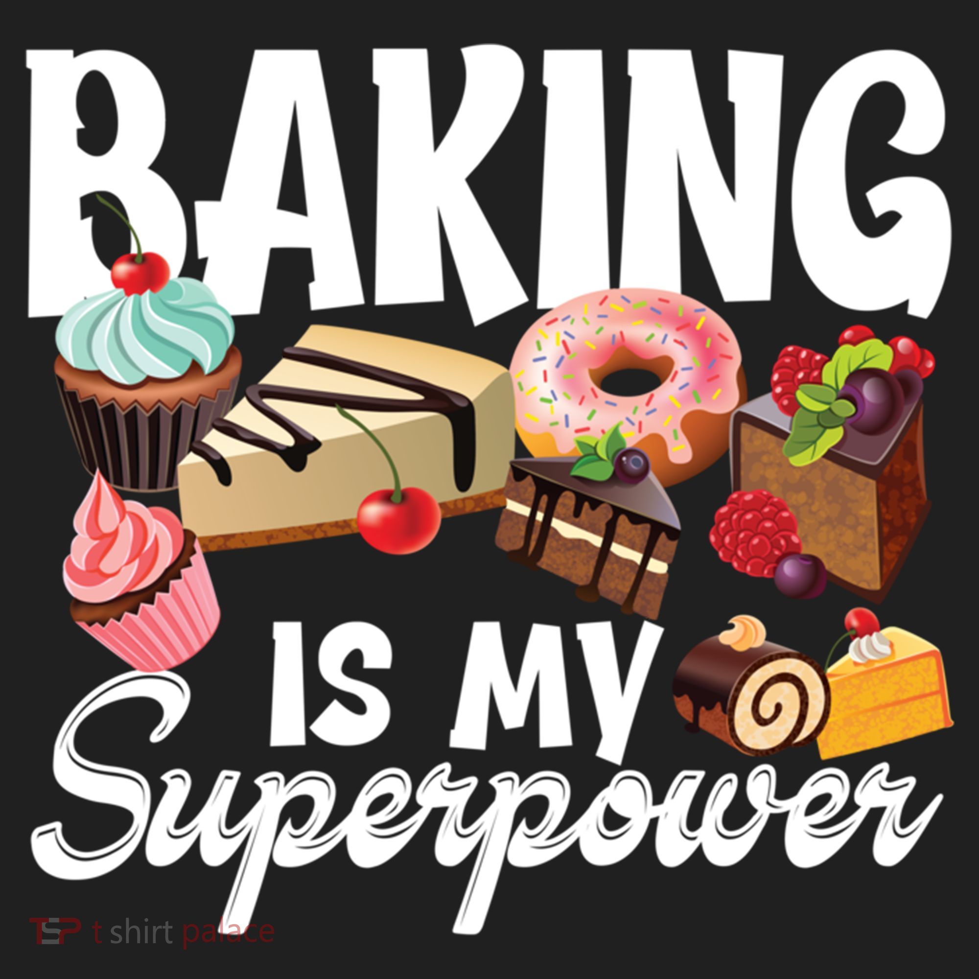Baking Is My Superpower Clothing Teens Cool Gift Hat