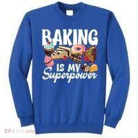 Baking Is My Superpower Clothing Teens Cool Gift Sweatshirt thumb 0