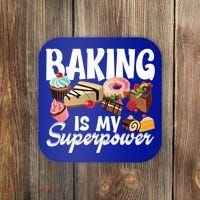 Baking Is My Superpower Clothing Teens Cool Gift Coaster thumb 0
