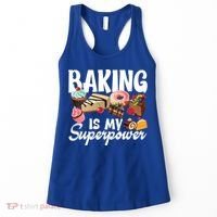 Baking Is My Superpower Clothing Teens Cool Gift Women's Tank Top thumb 0