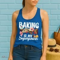 Baking Is My Superpower Clothing Teens Cool Gift Women's Tank Top thumb 2