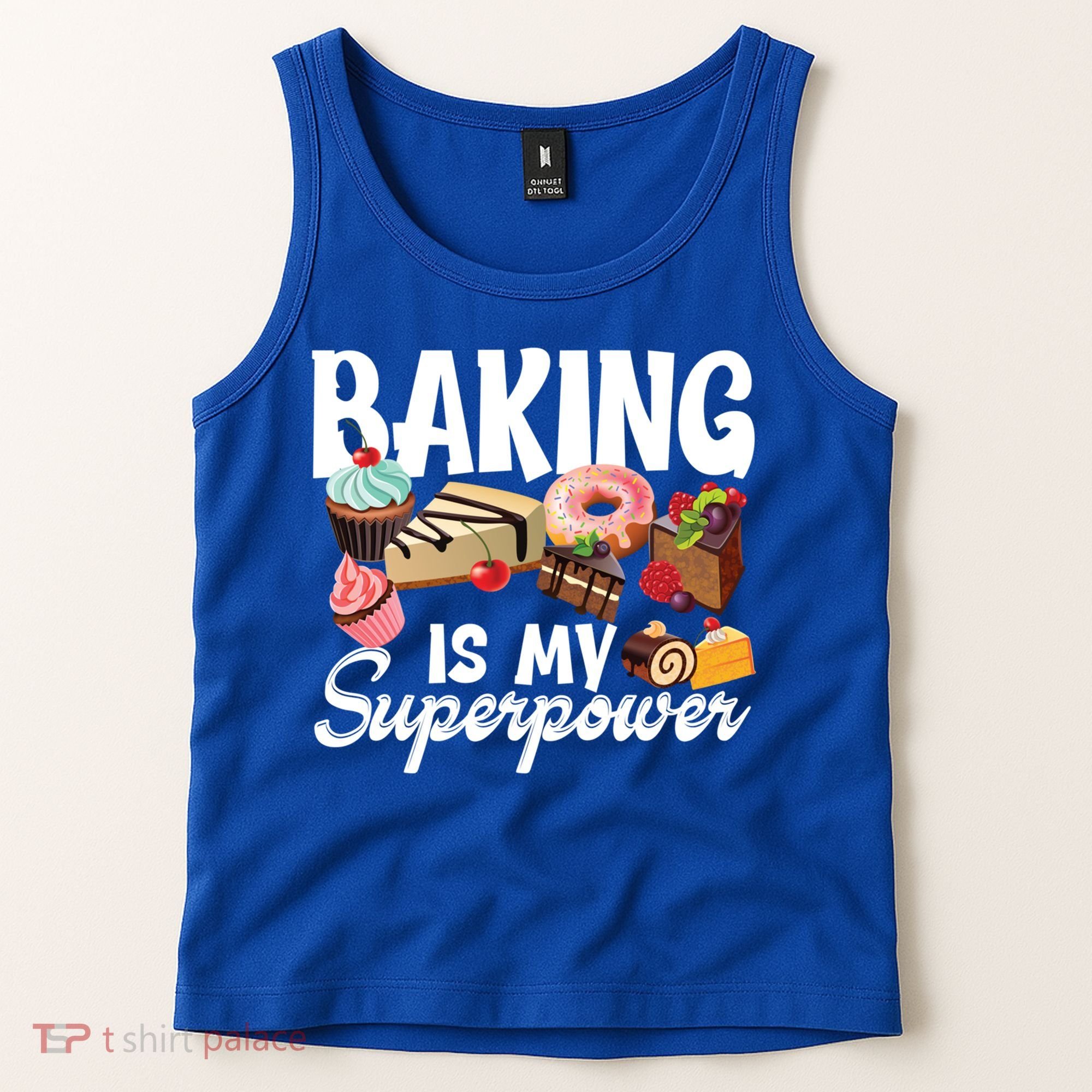 Baking Is My Superpower Clothing Teens Cool Gift Tank Top