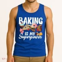 Baking Is My Superpower Clothing Teens Cool Gift Tank Top thumb 3
