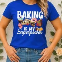 Baking Is My Superpower Clothing Teens Cool Gift Women's T-Shirt thumb 2