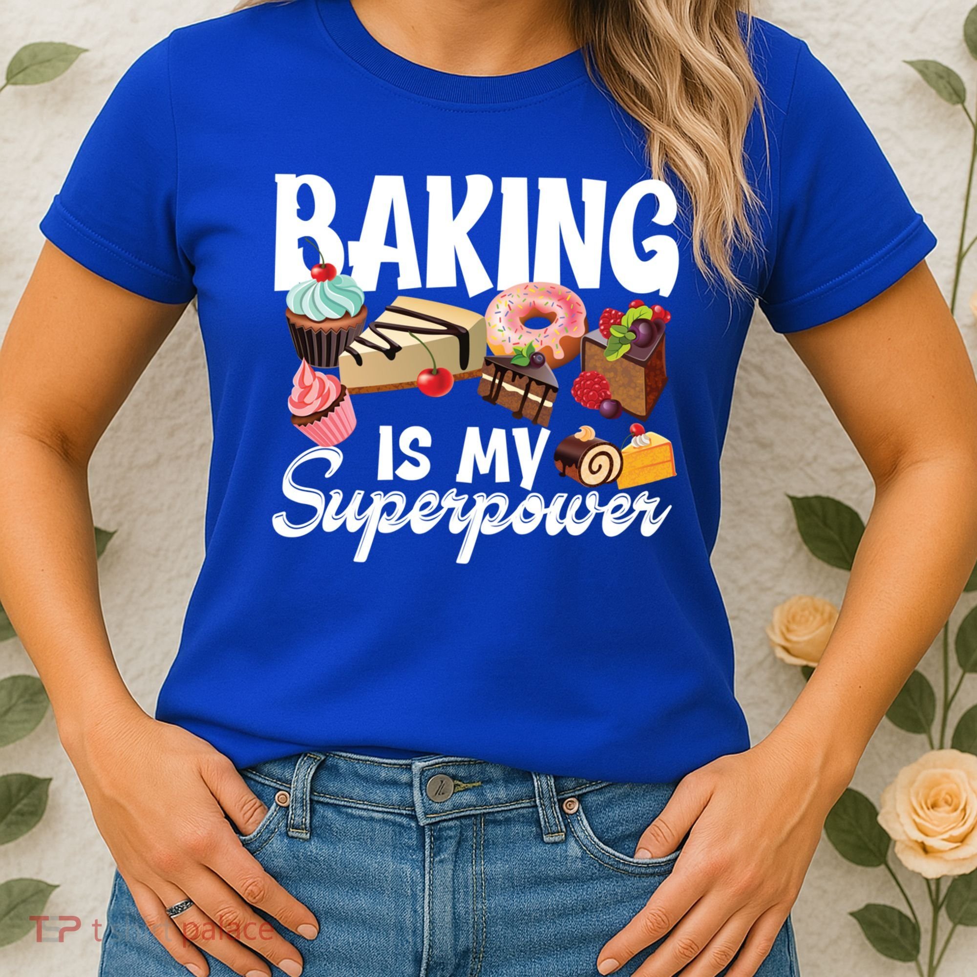 Baking Is My Superpower Clothing Teens Cool Gift Women's T-Shirt