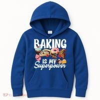 Baking Is My Superpower Clothing Teens Cool Gift Kids Hoodie thumb 0