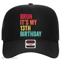 Bruh Its My 13th Birthday 13 Years Old Thirteenth Birthday Hat thumb 0
