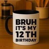 Bruh Its My 12th Birthday 12 Year Old Birthday Coffee Mug thumb 4