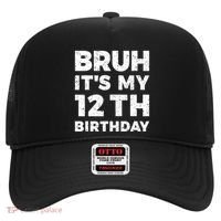 Bruh Its My 12th Birthday 12 Year Old Birthday Hat thumb 0