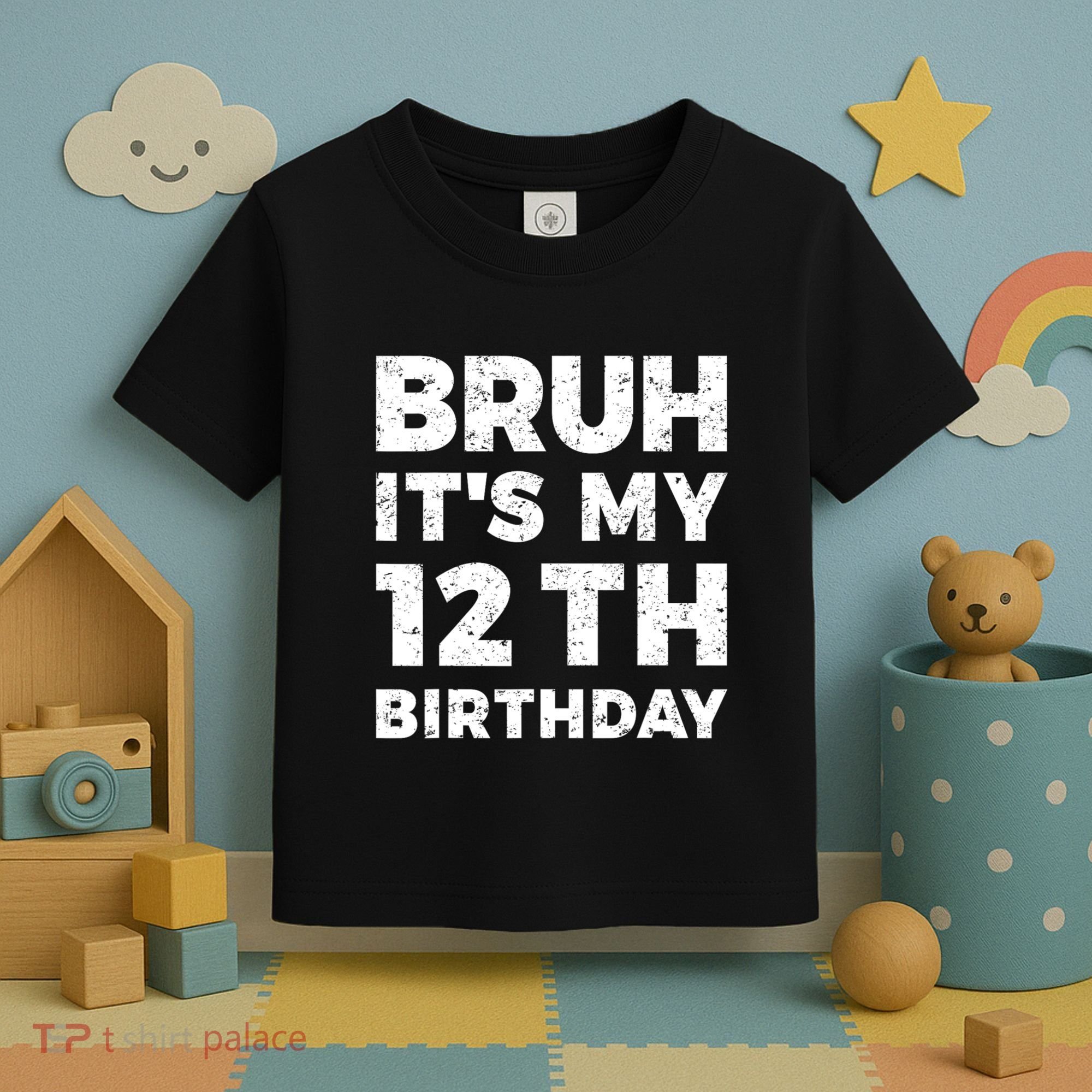 Bruh Its My 12th Birthday 12 Year Old Birthday Toddler T-Shirt