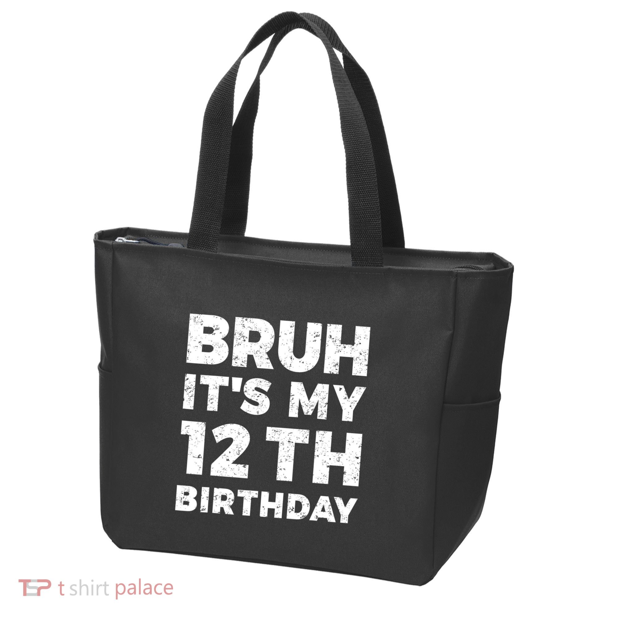 Bruh Its My 12th Birthday 12 Year Old Birthday Tote Bag