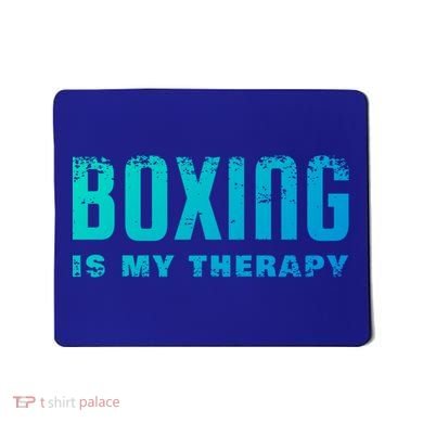 Boxing Is My Therapy Boxer Cool Gift Mousepad