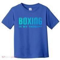 Boxing Is My Therapy Boxer Cool Gift Toddler T-Shirt thumb 0
