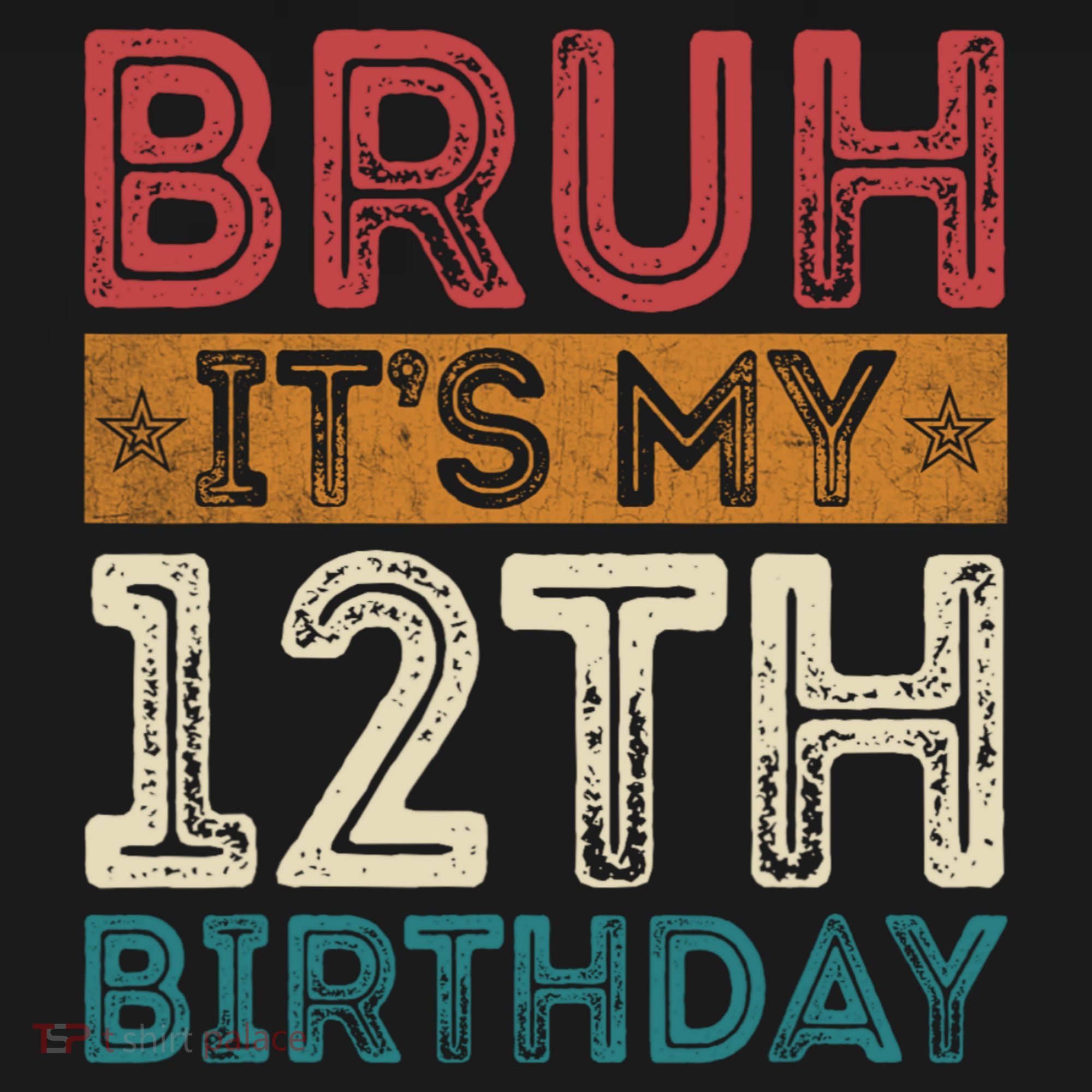 Bruh Its My 12th Birthday 12 Year Old Birthday Women's Hoodie