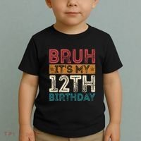 Bruh Its My 12th Birthday 12 Year Old Birthday Toddler T-Shirt thumb 2