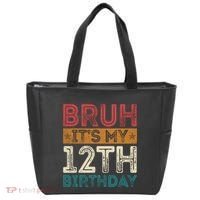 Bruh Its My 12th Birthday 12 Year Old Birthday Tote Bag thumb 0