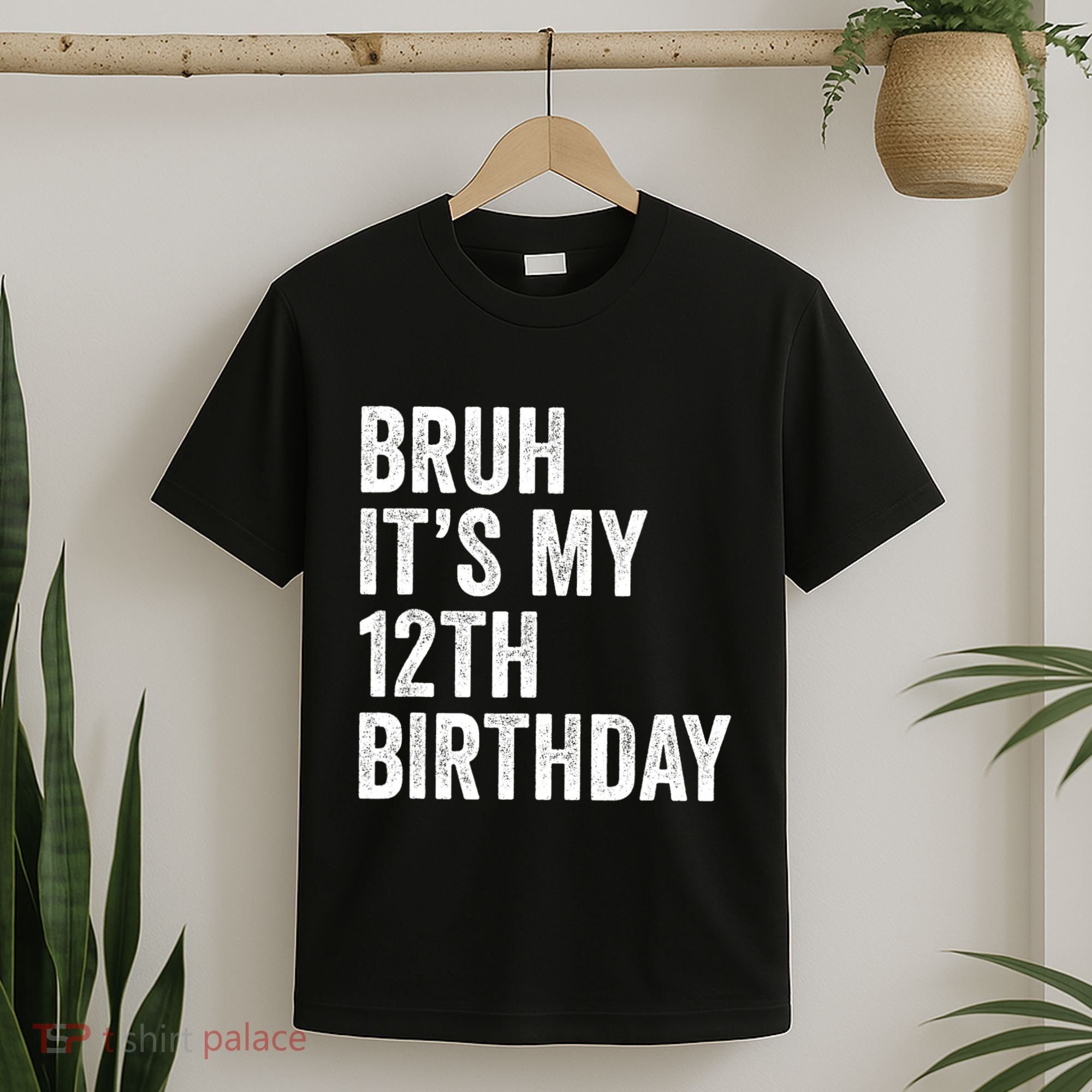 Bruh Its My 12th Birthday 12 Year Old Birthday T-Shirt
