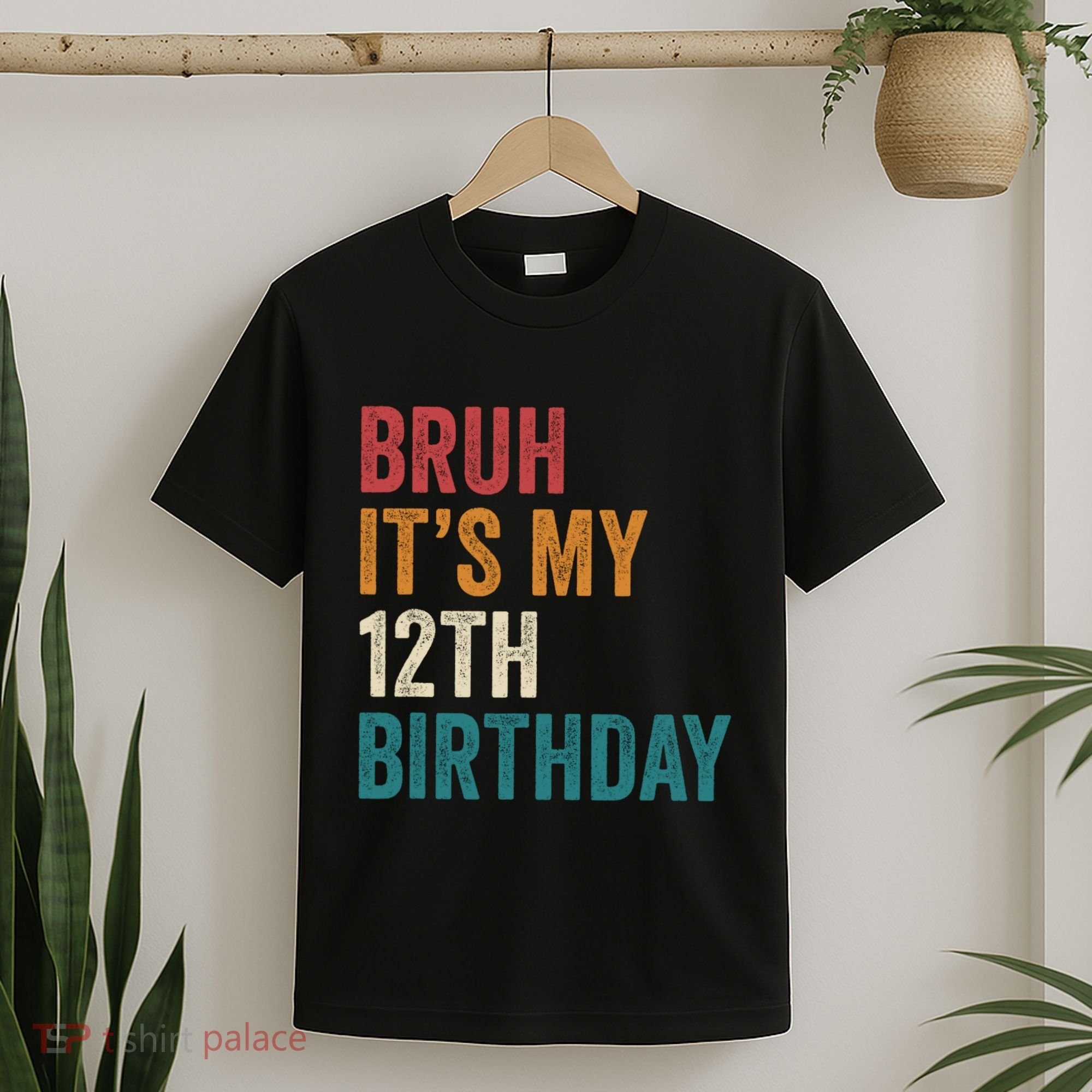 Bruh Its My 12th Birthday 12 Year Old Birthday T-Shirt