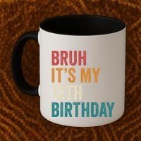 Bruh Its My 12th Birthday 12 Year Old Birthday Coffee Mug thumb 2