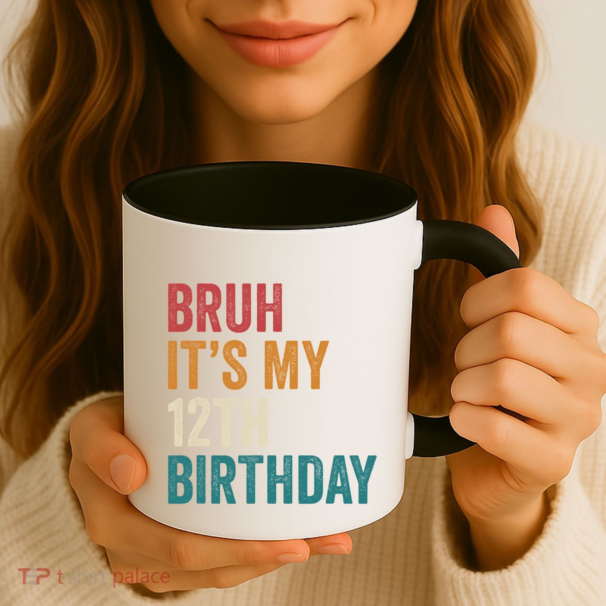 Bruh Its My 12th Birthday 12 Year Old Birthday Coffee Mug