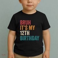 Bruh Its My 12th Birthday 12 Year Old Birthday Toddler T-Shirt thumb 2