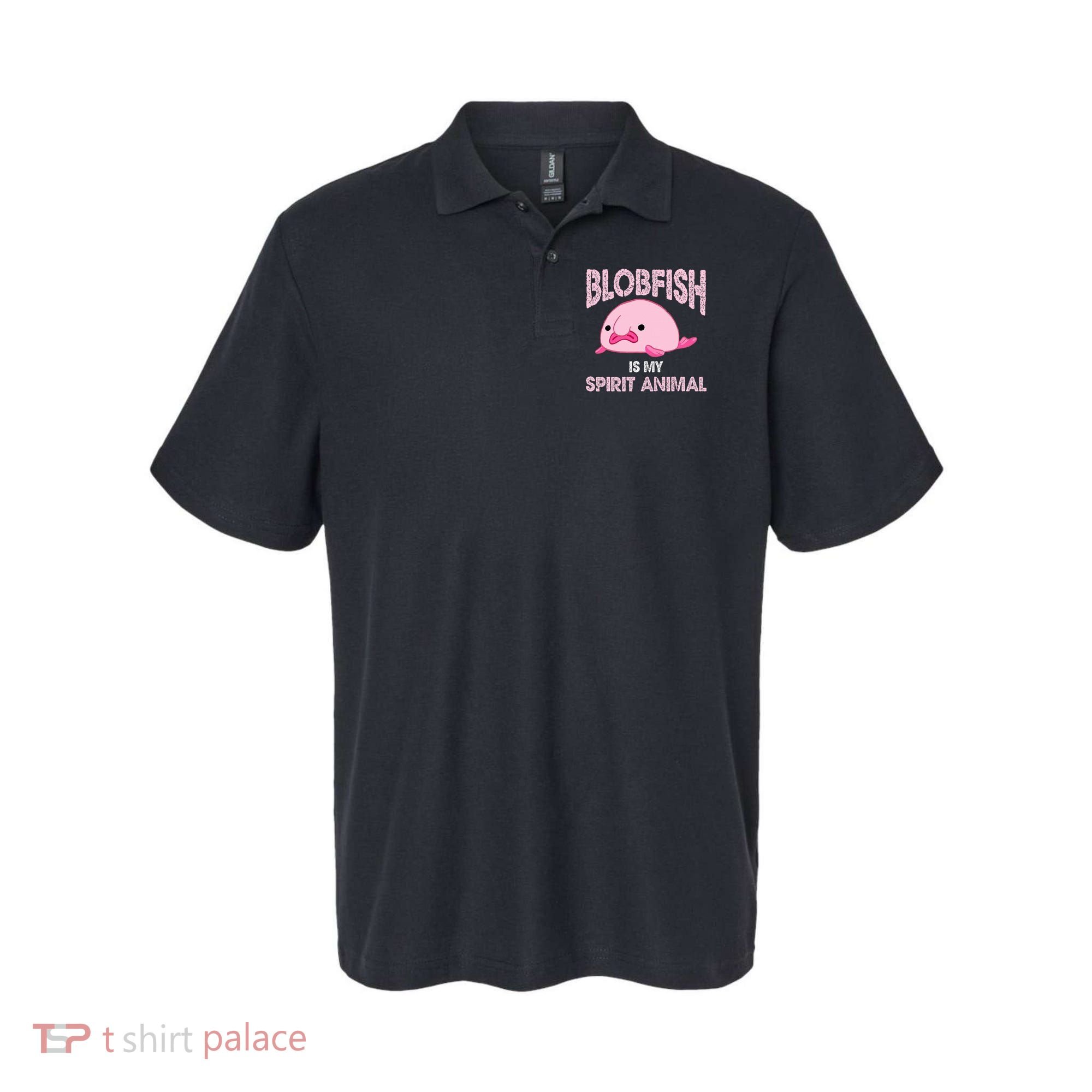 Blobfish Is My Spirit Animal Polo