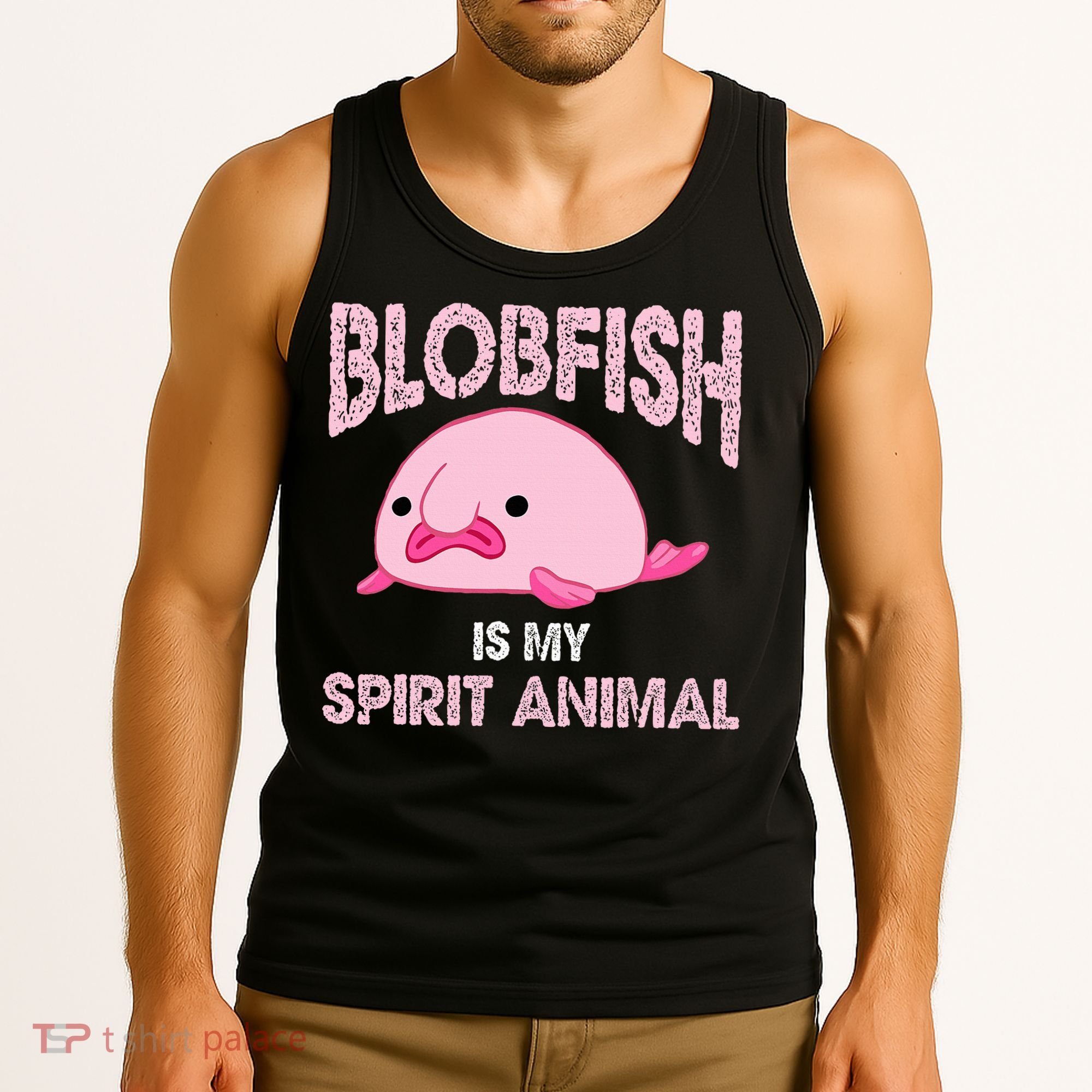 Blobfish Is My Spirit Animal Tank Top