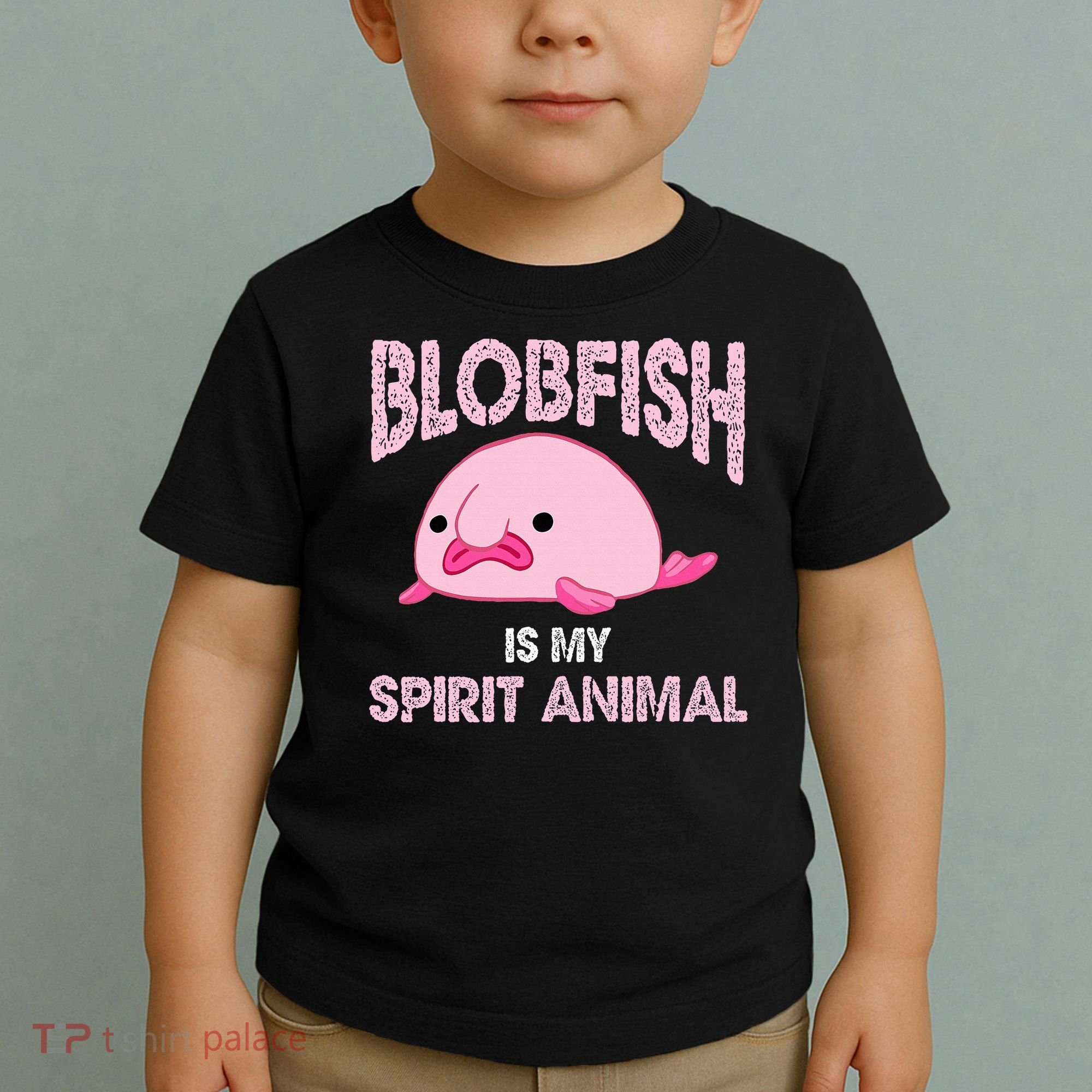 Blobfish Is My Spirit Animal Toddler T-Shirt