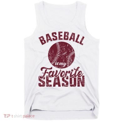 Baseball Is My Favorite Season Vintage Tank Top