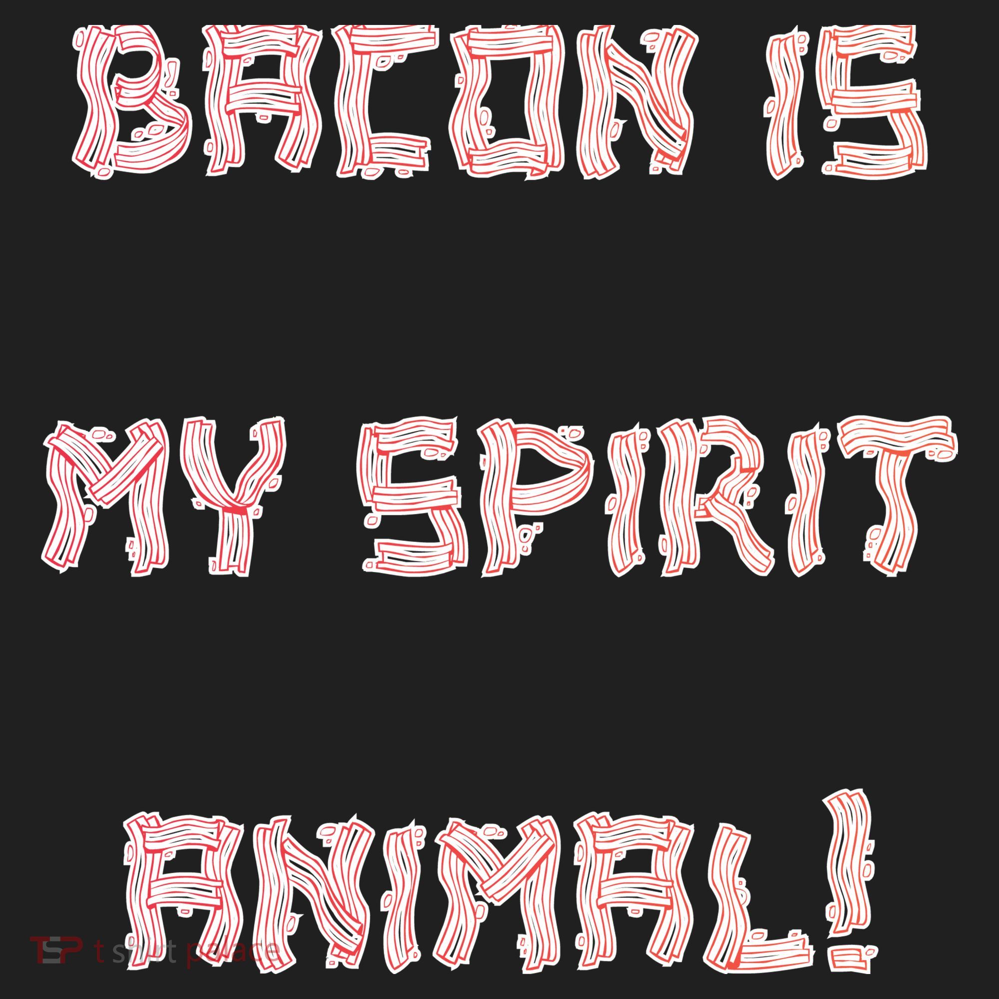 BACON IS MY SPIRIT ANIMAL Beanie