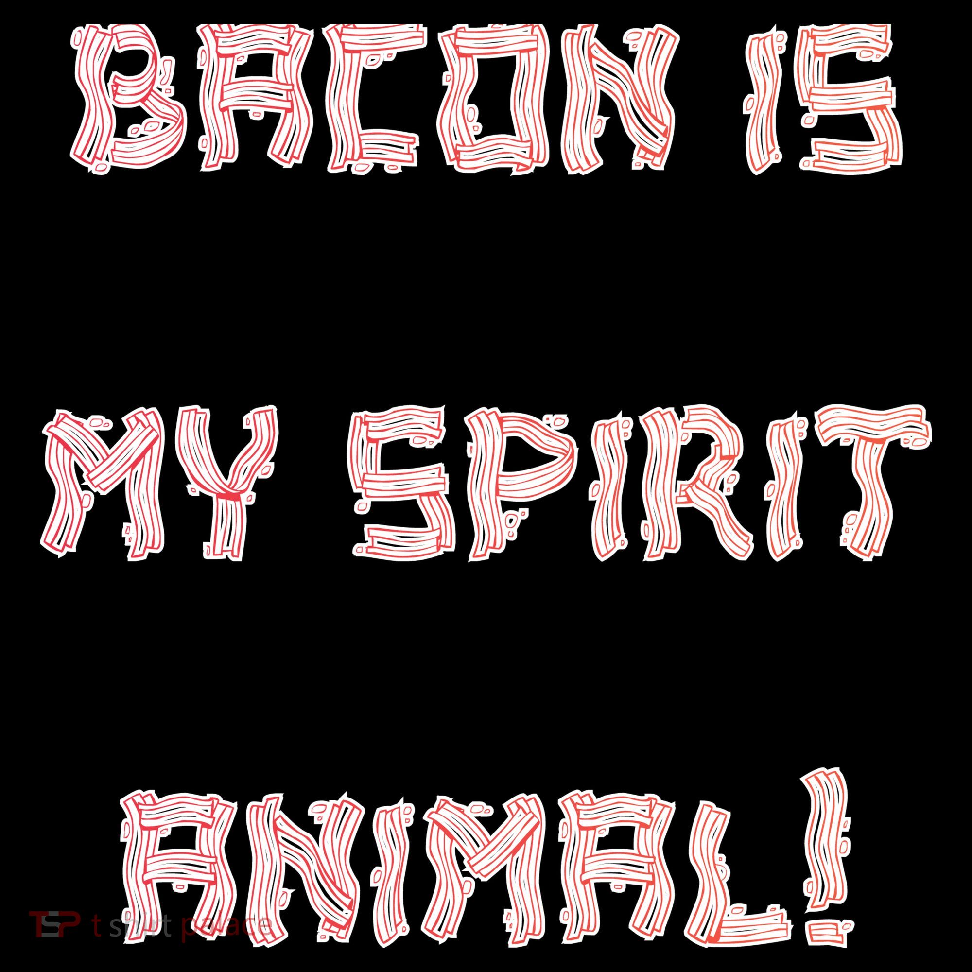BACON IS MY SPIRIT ANIMAL Women's Hoodie