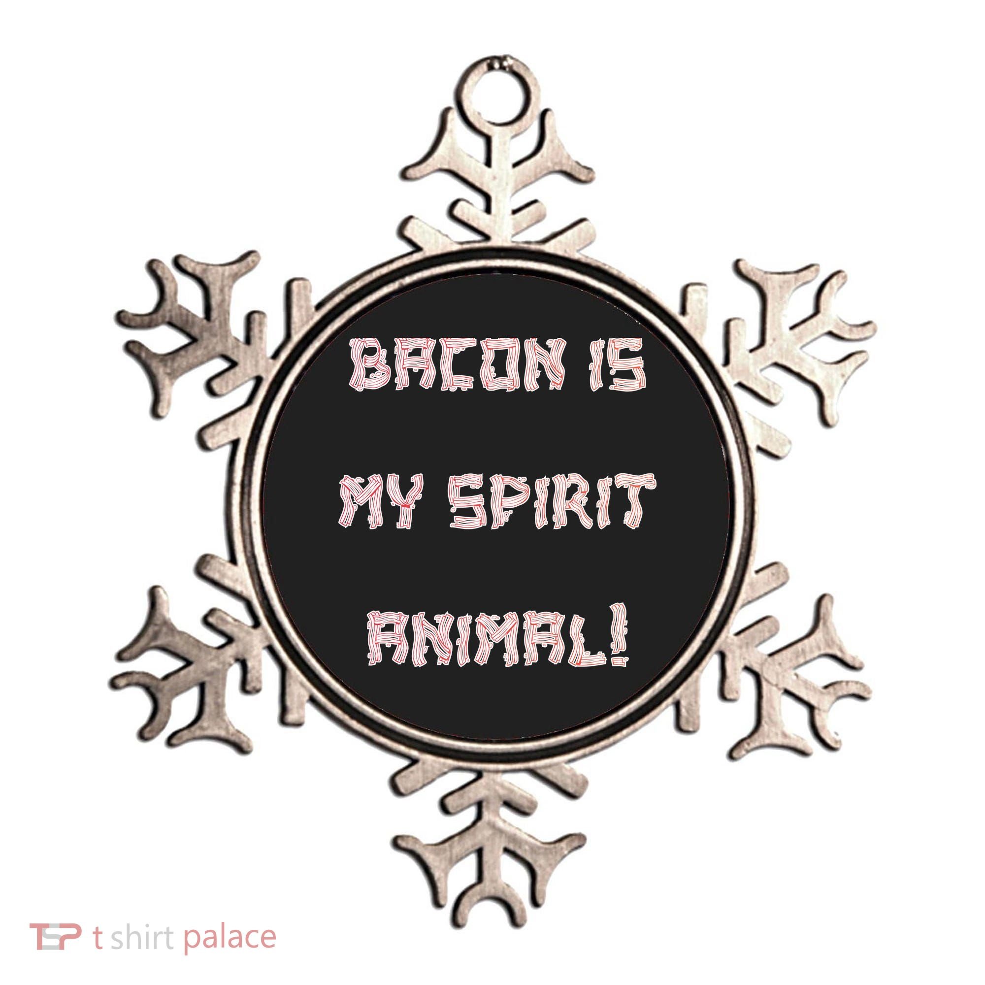 BACON IS MY SPIRIT ANIMAL Ornament