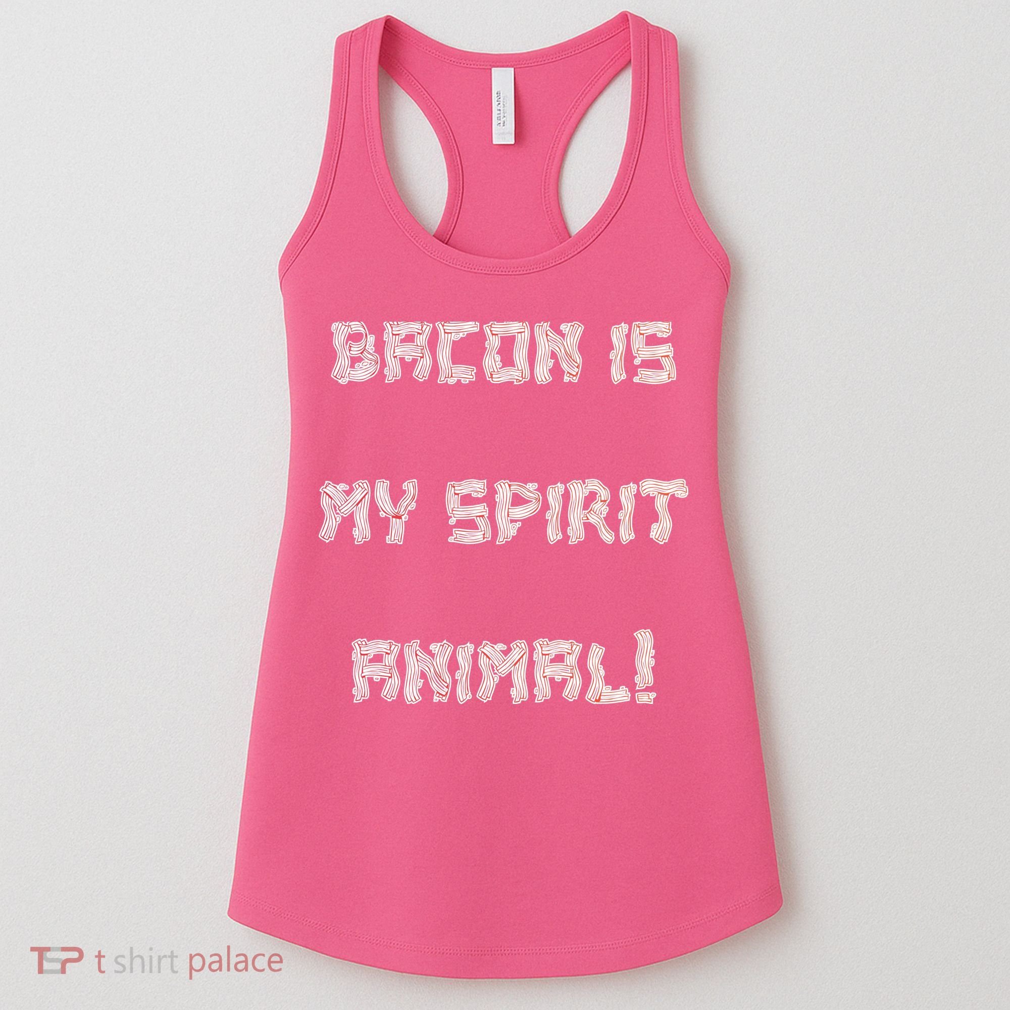 BACON IS MY SPIRIT ANIMAL Women's Tank Top