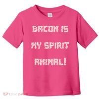 BACON IS MY SPIRIT ANIMAL Toddler T-Shirt thumb 0