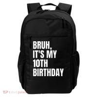 Bruh Its My 10th Birthday Backpack thumb 0