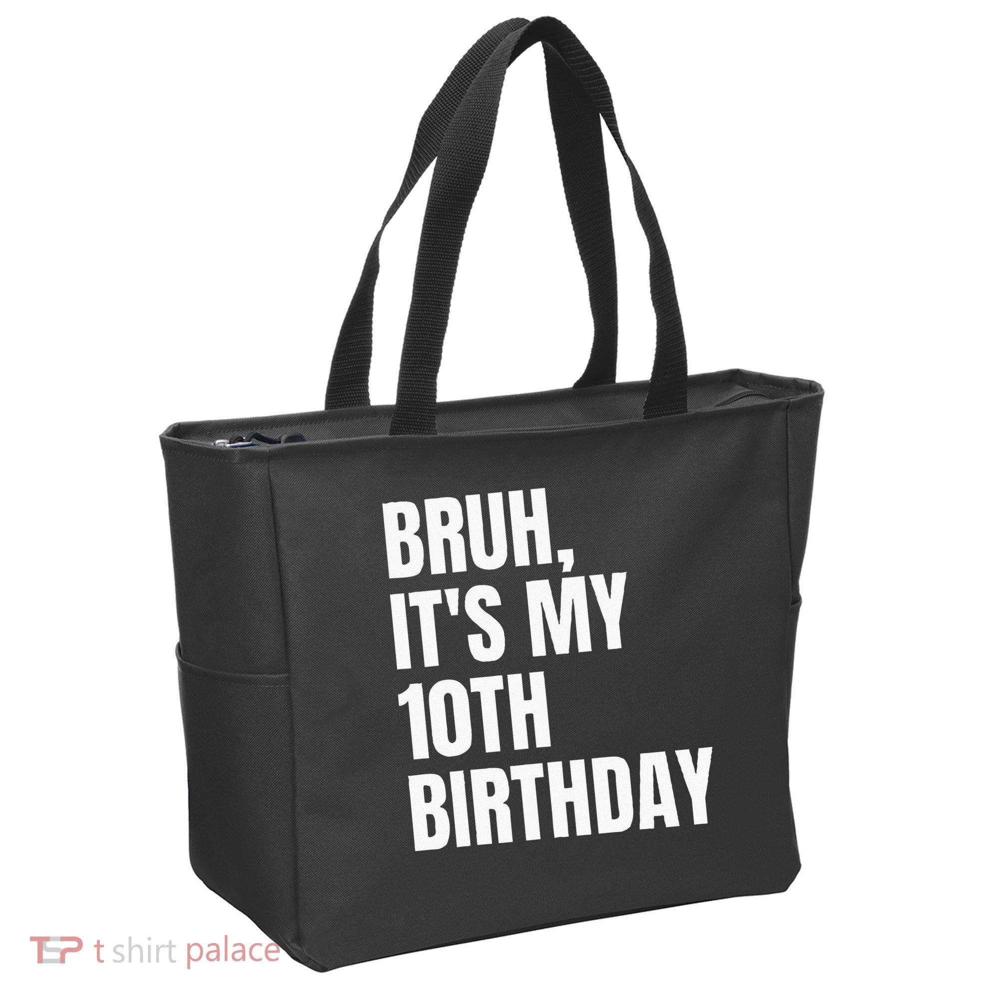 Bruh Its My 10th Birthday Tote Bag