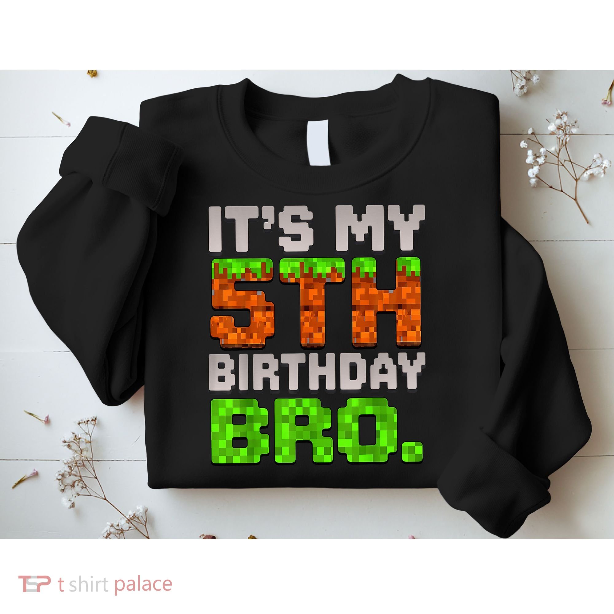 Boy It'S My 5th Birthday Bro Video Game Pixel Sweatshirt