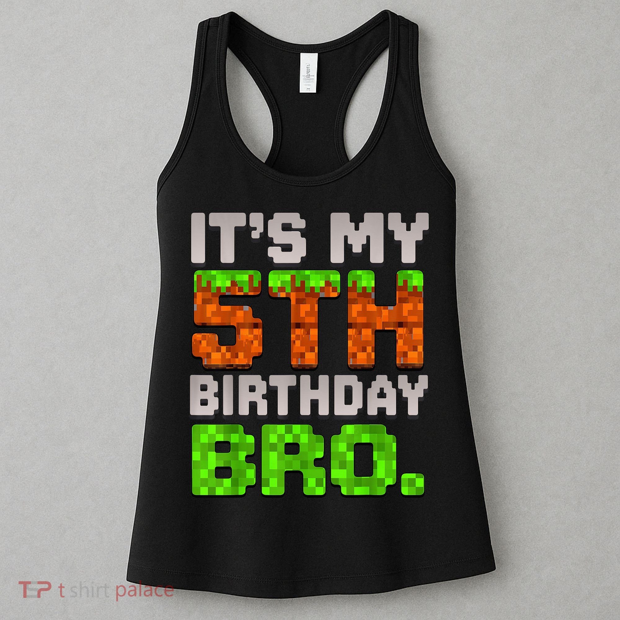 Boy It'S My 5th Birthday Bro Video Game Pixel Women's Tank Top