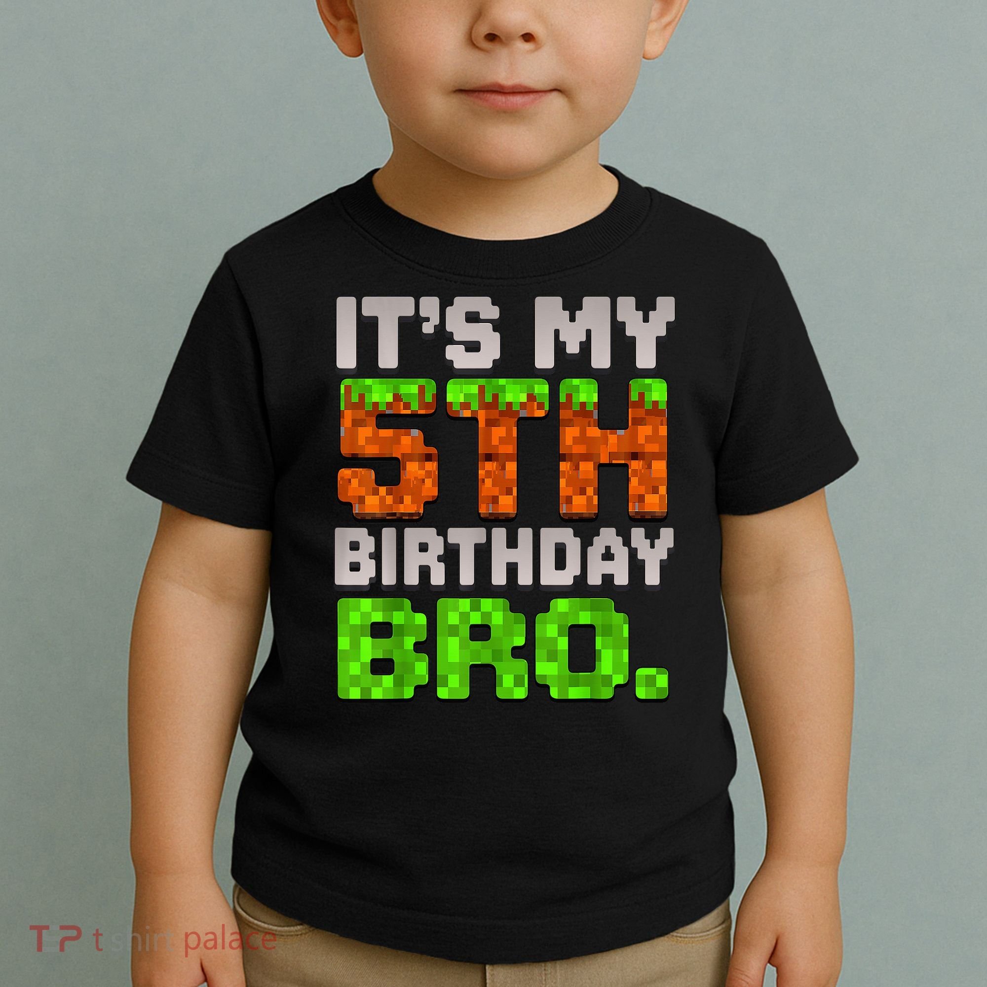 Boy It'S My 5th Birthday Bro Video Game Pixel Toddler T-Shirt