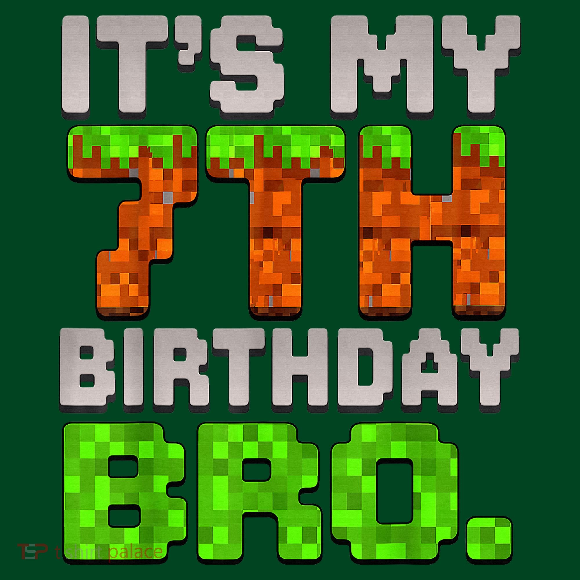 Boy It'S My 7th Birthday Bro Video Game Pixel T-Shirt