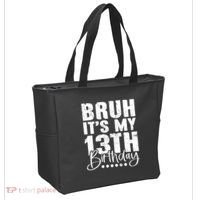 Bruh ItS My 13th Birthday 13 Year Old Birthday Tote Bag thumb 2
