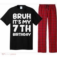 Bruh ItS My 7th Birthday 7 Year Old Birthday Pajama Set thumb 0