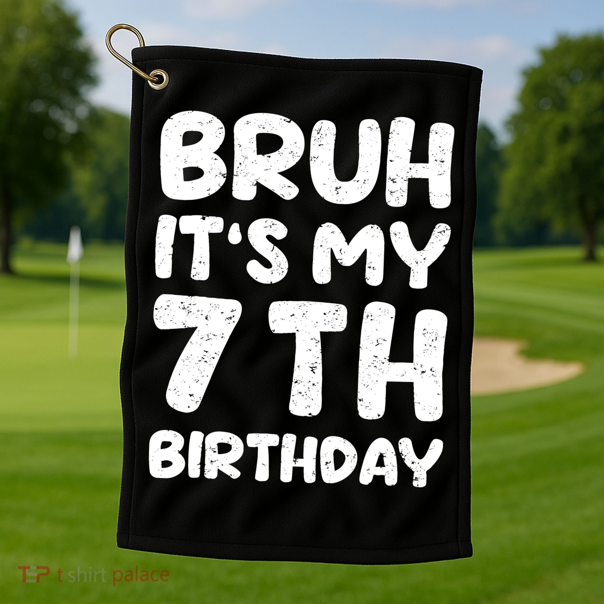 Bruh ItS My 7th Birthday 7 Year Old Birthday Golf Towel