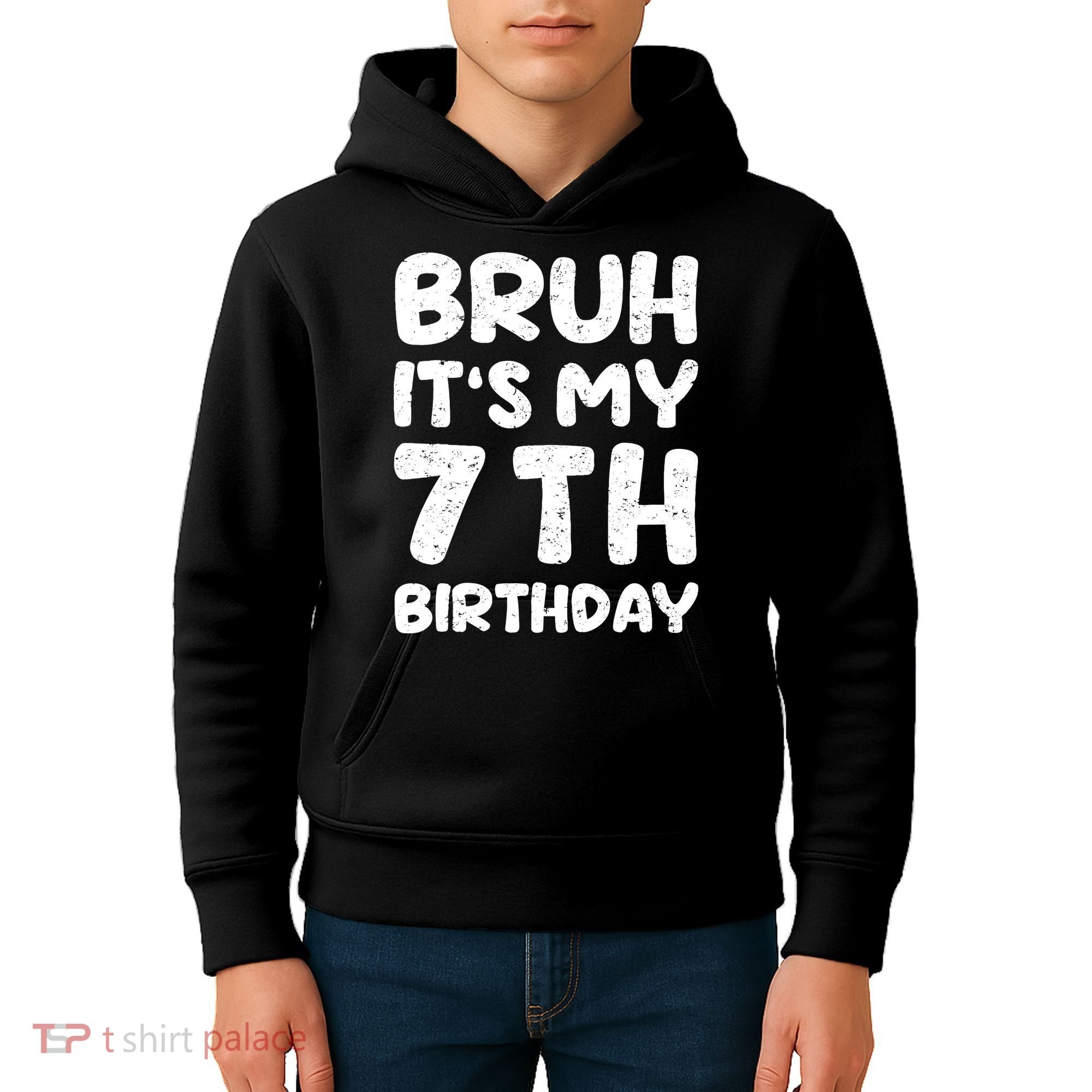 Bruh ItS My 7th Birthday 7 Year Old Birthday Kids Hoodie