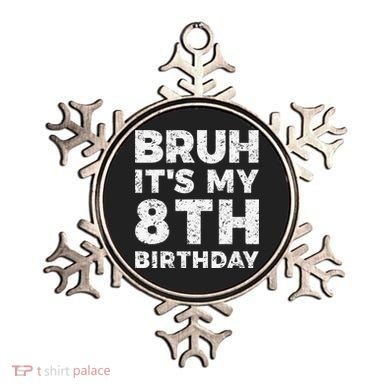 Bruh ItS My 8th Birthday 8 Year Old Birthday Ornament