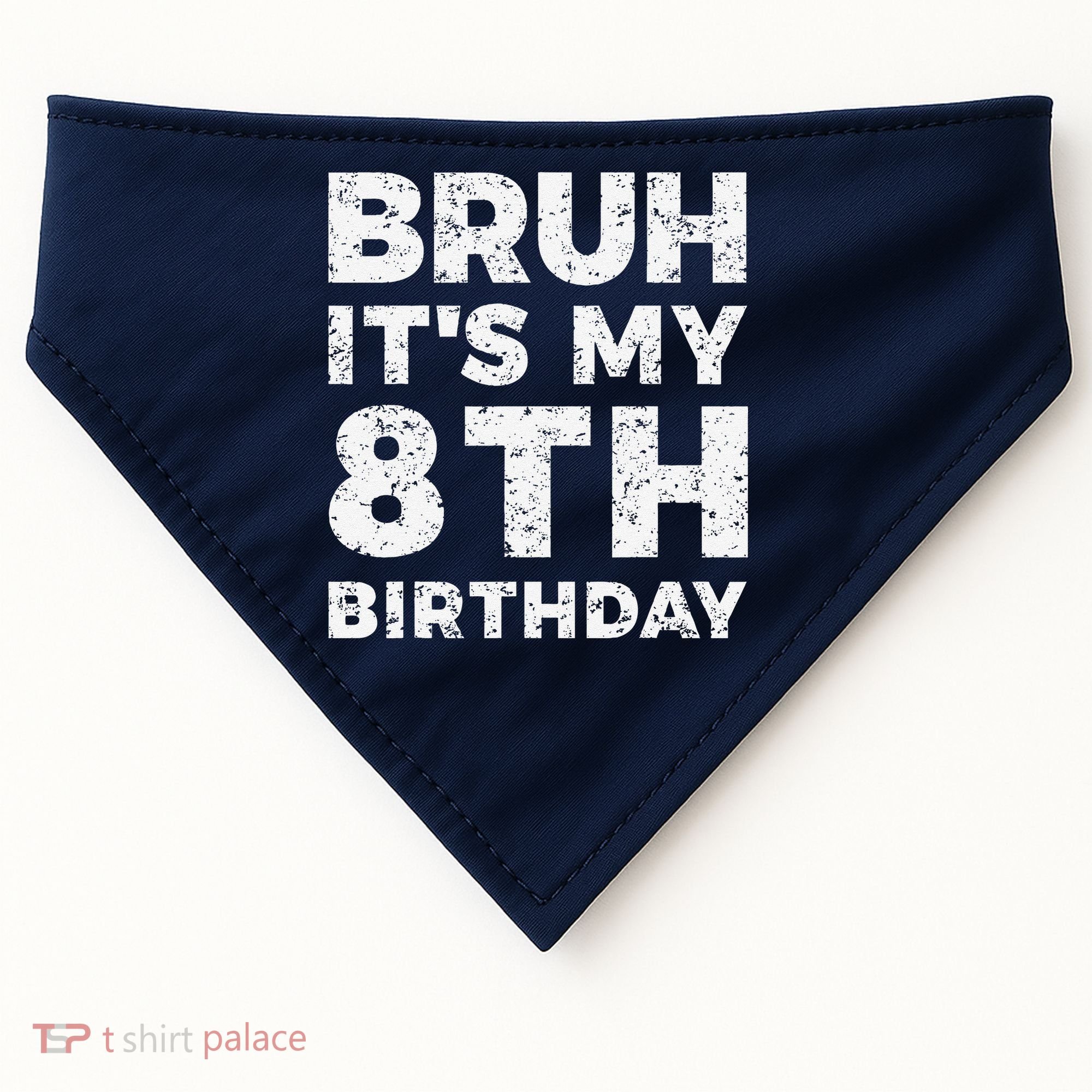 Bruh ItS My 8th Birthday 8 Year Old Birthday USA-Made Doggie Bandana