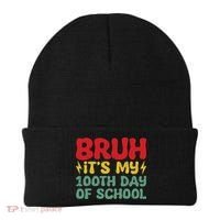 Bruh It's My 100th Day Of School 100 Days Of School Beanie thumb 0