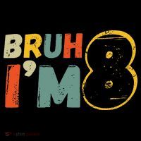 Bruh ItS My 8th Birthday IM 8 Year Old Birthday Gift Kids Colorblock Raglan Jersey thumb 2