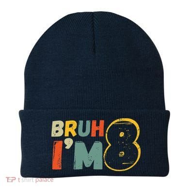 Bruh ItS My 8th Birthday IM 8 Year Old Birthday Gift Beanie